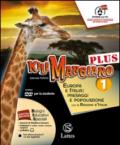 Kilimangiaro plus. Atlante-Tavola-Mi preparo per l'interrogazione. Con DVD-ROM. Con e-book. Con espansione online. Vol. 1: Europa e Italia: paesaggi e popolazione con le regioni d'Italia.