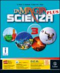 La magia della scienza plus. Con DVD-ROM. Con e-book. Con espansione online. Vol. 3
