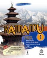 Katmandu. Per la Scuola media. Con 4 libri: Atlante 1-Tavole-Mi preparo per interrogazione-Quaderno delle competenze 1. Con DVD-ROM