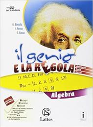 Il genio e la regola plus. Algebra teoria con Esercizi. Con Mi preparo per l'interrogazione, Quaderno delle competenze e Quaderno operativo per la preparazione al nuovo Esame di Stato. Con ebook. Con