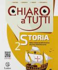 Chiaro a tutti storia. Con e-book. Con espansione online. Vol. 2