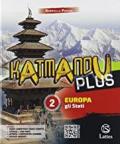 KATMANDU PLUS VOL. 2 CON ATL.+DOSS. AMBIENTI+MI PREP. INT