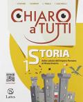 Chiaro a tutti storia. Con e-book. Con espansione online. Vol. 1