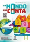 Un mondo che conta. Matematica. Con Tavole numeriche e Quaderno operativo. Per la Scuola media. Con espansione online vol.1