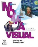 M.O.M.A. visual. Storia dell'arte e Linguaggio visivo. Con Album dell'arte e Cardboard.