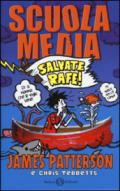 Scuola media. Salvate Rafe!