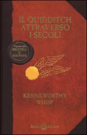 Il quidditch attraverso i secoli. Kennilworthy Whisp