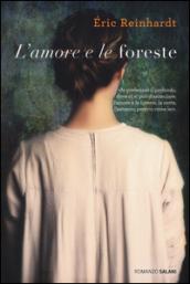 L'amore e le foreste