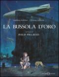 La bussola d'oro. Queste oscure materie. Dall'opera di Philip Pullman