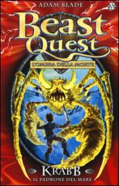 Krabb. Il padrone del mare. Beast Quest. 25.