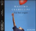 Fai bei sogni letto da Gino La Monica. Audiolibro. CD Audio formato MP3