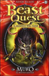 Muro. Il ratto letale. Beast Quest. 32.