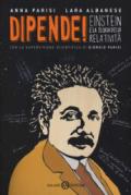 Dipende! Einstein e la teoria della relatività