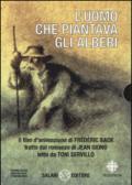 L'uomo che piantava gli alberi. Con DVD: 1