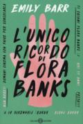L'UNICO RICORDO DI FLORA BANKS