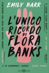 L'UNICO RICORDO DI FLORA BANKS