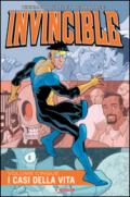 I casi della vita. Invincible. 5.