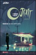 Una vasta e infinita rovina. Outcast. Il reietto: 2