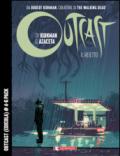 Outcast-Il reietto. Voll. 4-6