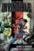 Duro a morire. Invincible: Invincible vol.12 - Duro a morire