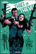 Febbre dell'oro. Thief of thieves: 6