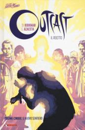 Il nuovo sentiero. Outcast. Il reietto: 5