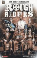 Rough Riders. 1: Scatenate l'inferno