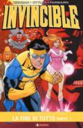 LA FINE DI TUTTO. INVINCIBLE . VOL. 24