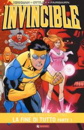 LA FINE DI TUTTO. INVINCIBLE . VOL. 24