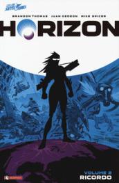 Horizon. Vol. 2: Ricordo