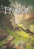 Brindille. Vol. 1-2: cacciatori di ombre-Verso la luce, I.