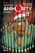 Animosity. Vol. 5: dio degli animali, Il.