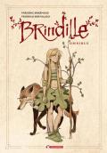 Brindille. Omnibus