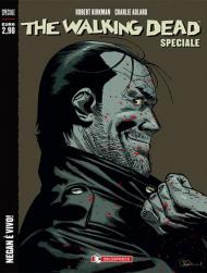 Negan è vivo! The walking dead speciale