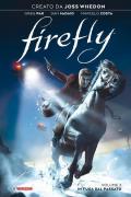 Firefly. Vol. 3: In fuga dal passato.