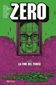 Zero. Vol. 4: La fine del fuoco