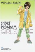 Short program girl's type