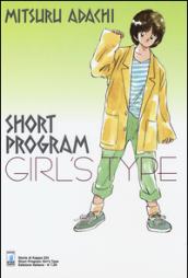 Short program girl's type