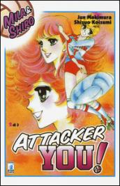 Attacker you!. 2.