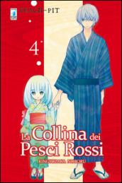 La collina dei pesci rossi. 4.