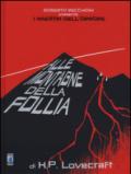 Roberto Recchioni Presenta: I Maestri dell’Orrore – Alle Montagne della Follia