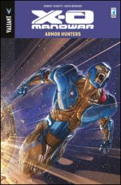 Armor Hunters. X-O Manowar: 7