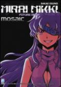 Mirai Nikki mosaic. volume unico