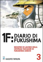 1F:Diario di Fukushima. 3.