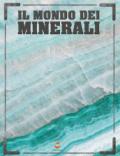 Il mondo dei minerali