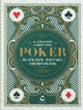 Il grande libro del poker