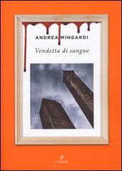 Vendetta di sangue