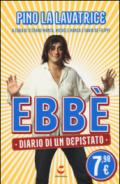 Ebbè: Diario di un depistato