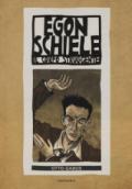 Egon Schiele. Il corpo struggente