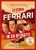 Storia della Ferrari in 50 ritratti (La)